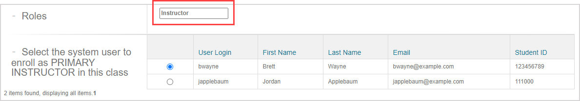 The role of instructor autofills in the Roles field above the search resuts table.